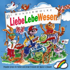  CD: WUNDERWOLKE "LiebeLebeWesen" 