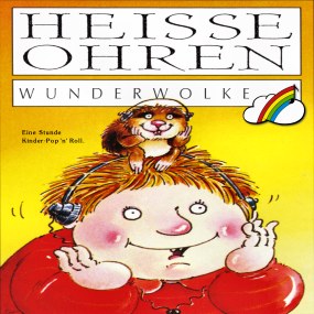  CD: WUNDERWOLKE "HEISSE OHREN" 