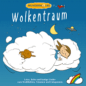  CD: WUNDERWOLKE "Wolkentraum" 