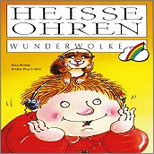  CD: WUNDERWOLKE "HEISSE OHREN" 