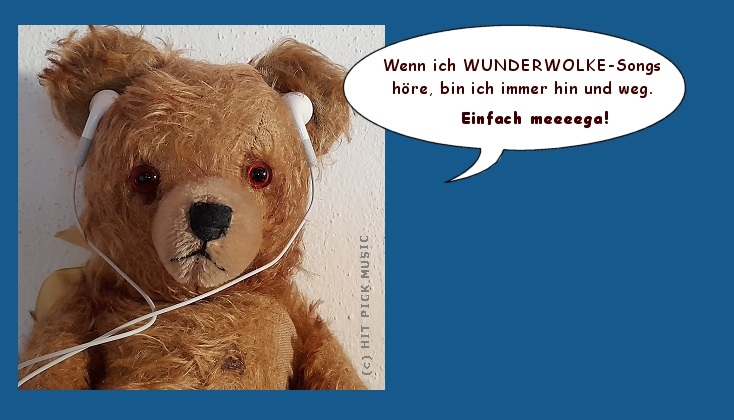  Wenn ich WUNDERWOLKE SONGS hre, bin ich immer hin und weg! 
